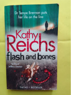 FLASH AND BONES / KATHY REICHS - Altri & Non Classificati