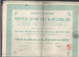 1 Action   Mines D'or Du Katchkar     Actions De 100 Francs Au Porteur    Année 1923 - Mijnen