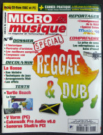 Revue MICRO & MUSIQUE N° 6 Avril Mai 1998 Le Magazine De L'informatique Musicale Spécial REGGAE & DUB - Musique