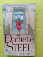 44 CHARLES STREET / DANIELLE STEEL - Other & Unclassified