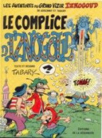 Iznogoud Le Complice - Iznogoud