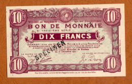 ROUBAIX & TOURCOING (Nord 59) // Décembre 1917 // Treizième Série // Bon De Dix Francs // SPECIMEN - Bons & Nécessité