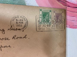 Hong Kong Stamp 1953 Blood Donation Postally Used Cover Slogans - Cartas & Documentos