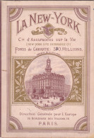 Calendrier Almanach 1887 - La New York Compagnie D'assurances Sur La Vie - Paris - Complet Avec Livret - Big : ...-1900