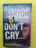 DON'T CRY / BEVERLY BARTON - Other & Unclassified