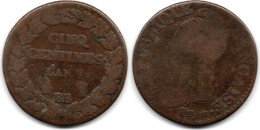 MA 33847 / France - Frankreich 5 Centimes An 7 BB B+ - 1792-1804 First French Republic