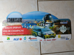 2007 Plaque De Rallye - RALLYE EPERNAY VINS DE CHAMPAGNE COMMISSAIRE Sport Automobile VHC + Coupe De France (Marne 51) - Rally-affiches
