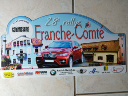 2008 Plaque De Rallye - 28e RALLYE FRANCHE-COMTE COMMISSAIRE Sport Automobile ASA - Rally-affiches