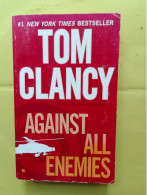 AGAINST ALL ENEMIES / TOM CLANCY - Andere & Zonder Classificatie