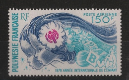 POLYNESIE - 1979 - Poste Aérienne PA N°YT. 145 - Année De L’enfant - Neuf Luxe** / MNH / Postfrisch - Ungebraucht