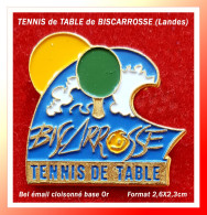 SUPER PIN'S CLUB TENNIS De TABLE De BISCAROSSE(Vague) En émail Cloisonné Base Or - Tischtennis