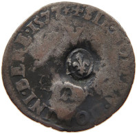 FRANCE Henri III. (1574-1589) COUNTERMARKED LILLY #t032 0789 - 1574-1589 Henri III