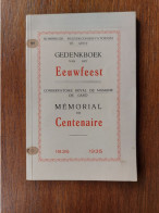 Gent - Gand - Eeuwfeest Muziekconservatorium 1838-1935 - Melle