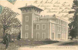 11 - Bram - Château De La Seignoure Appartenant à M De Fournas - Animée - Oblitération Ronde De 1903 - CPA - Voir Scans  - Bram