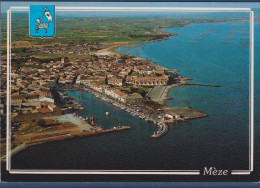 Mèze Hérault Vue Aérienne Générale Capitale Bassin De Thau Flamme Son Port, Sa Plage, Ses Coquillages, Son Vin, 2.8.89 - Mèze