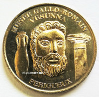Monnaie De Paris 24.Périgueux -  Musée Gallo Romain Vesunna 2005 - 2005
