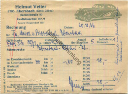 Rechnung über Eine Fahrt Von Ebersbach Nach Löbau Und Zurück 1966 - Helmut Vetter Ebersbach (Kreis Löbau) Bahnhofstrasse - Transports
