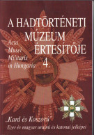 A Hadtörténeti Múzeum értesitője, 4/2001 C1064 - Alte Bücher