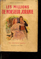 Les Millions De Monsieur Joramie - Collection Les Chefs D'oeuvre Populaires - RICHEBOURG EMILE - 1948 - Valérian