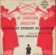 RAMPART STREET PARADERS FEAT ABE LINCOLN - US EP - CHINATOWN, MY CHINATOWN - HINDUSTAN - Jazz