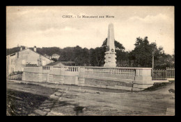 54 - CIREY - LE MONUMENT AUX MORTS - Cirey Sur Vezouze