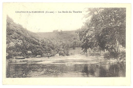 CPA 23 - CHATELUS LE MARCHEIX (Creuse) - Les Bords Du Thaurion - Chatelus Malvaleix