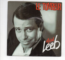 * Vinyle  45T -MICHEL LEEB - LE TOMBEUR / Instrumental - Cómica