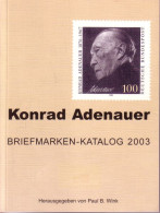 Briefmarken Motiv - Katalog Konrad Adenauer 2003  (Hrsg. Paul B. Wink) - Otros & Sin Clasificación