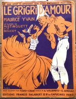 Partition Le Gri-Gri D'Amour Mistinguett 1920 - Liederbücher