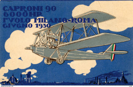 Milano - Roma Del 8.6.1930 - Cartolina Commemorativa Del Volo - Poststempel (Flugzeuge)