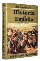 Historia De España Tomo II. Edad Moderna Y Contemporánea - José Repollés Aguilar - Histoire Et Art