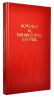 Homenaje Al Farmacéutico Español - Salud Y Belleza