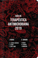 Guía De Terapéutica Antimicrobiana 2019 - J. Mensa, A. Soriano - Santé Et Beauté