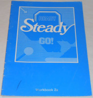 Ready Steady Go! Workbook 2a; Från 80-talet - Lingua Inglese/ Grammatica