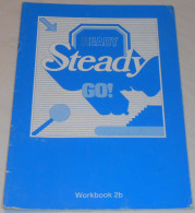 Ready Steady Go! Workbook 2b; Från 80-talet - Lingua Inglese/ Grammatica