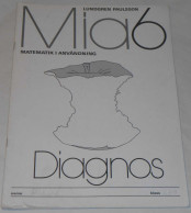 Mia6 Matematik I Användning Diagnos Av Lundgren & Paulsson; Från 80-talet - Scandinavian Languages