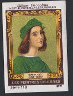 Nestlé - 118 - Les Peintres Célèbres, Famous Painters - 5 - Raphaël - Nestlé