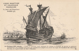 Ligue Maritime Et Coloniale Française 08 (10156) La Caraque (XIVe Siècle) - Collections & Lots