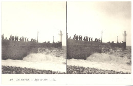 CPA Stéréo 76 - LE HAVRE - 12. Effet De Mer - LL  - TTB - Cartes Stéréoscopiques