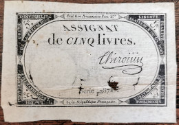 Assignat 5 Livres - 10 Brumaire L'an 2 - Série 2872? - Chirouin (cf Photos) - Assignats & Mandats Territoriaux