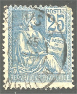 329 France Yv 114 Mouchon 25c Bleu Cote 10€ (377b) - 1900-02 Mouchon