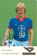 Fußball-Autogrammkarte AK Peter Loontiens FC Bayer 05 Uerdingen 82-83 KFC Krefeld Dinslaken Hertha BSC Berlin Gladbach - Autographes