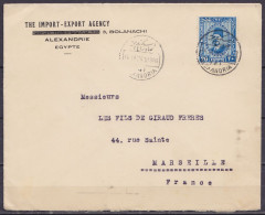 Egypte - L. "The Import-Export Agency - Alexandrie" Affr. 20mil Càd ALEXANDRIA /16 JA 1934 Pour MARSEILLE (au Dos: Flam. - Covers & Documents