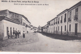 POSTCARD PORTUGAL - ALENTEJO - MOURA - RUA SERPA PINTO , ANTIGA RUA DE SERPA - Beja