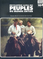 Peuples Du Monde Entier N° 104 Les Kwakiutl Colombie Britannique , Les Amish Pennsylvanie , Les Mormons Utah , - Aardrijkskunde