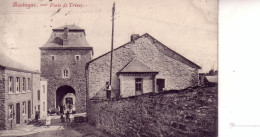 Cpa Bastogne Porte De Trèves - Bastogne