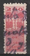 Revenue/ Fiscal, Brasil 1930 - Tesouro Nacional, Educação Saúde . 200 Reis - Service