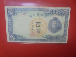 COREE (Sud) 100 YEN ND (1944) Circuler (B.33) - Korea, South