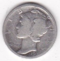 Etats-Unis. One Dime 1918, Mercury, En Argent - 1916-1945: Mercury