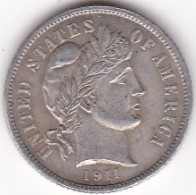 Etats-Unis. One Dime 1911 , Barber, En Argent , UNC. Neuve - 1892-1916: Barber